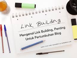 Apa Itu Link Building dan Benarkah Link Building Penting untuk Website / Blog?